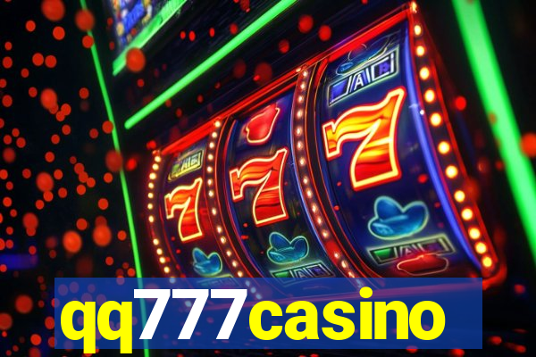 qq777casino