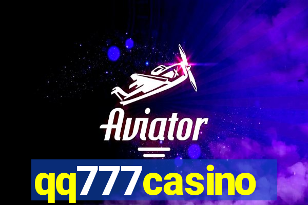 qq777casino