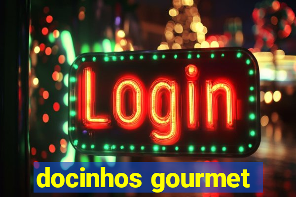 docinhos gourmet