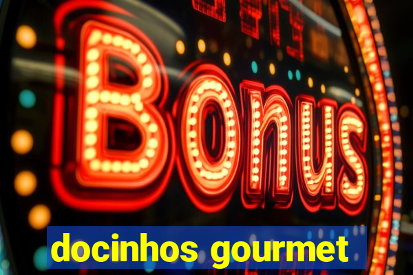 docinhos gourmet