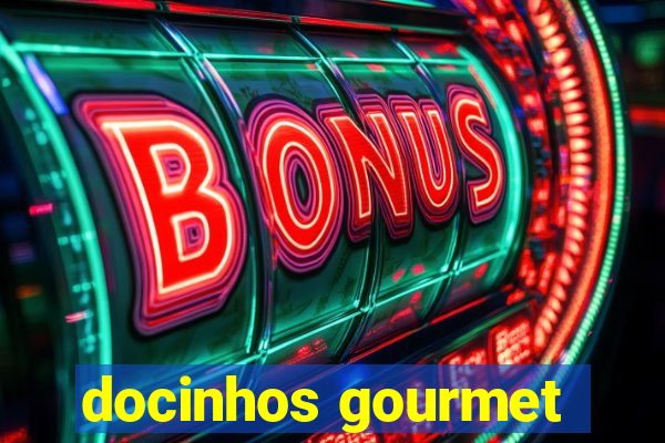 docinhos gourmet