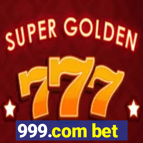 999.com bet