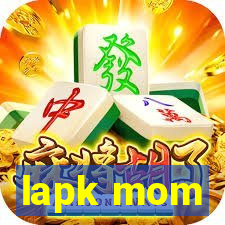 lapk mom