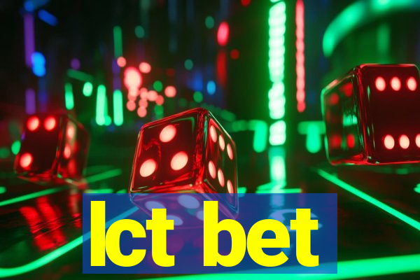 lct bet