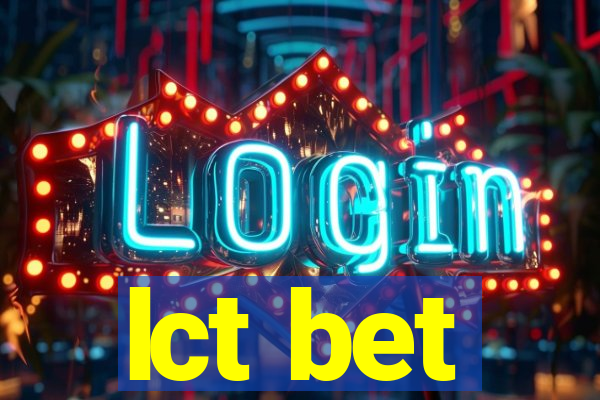 lct bet