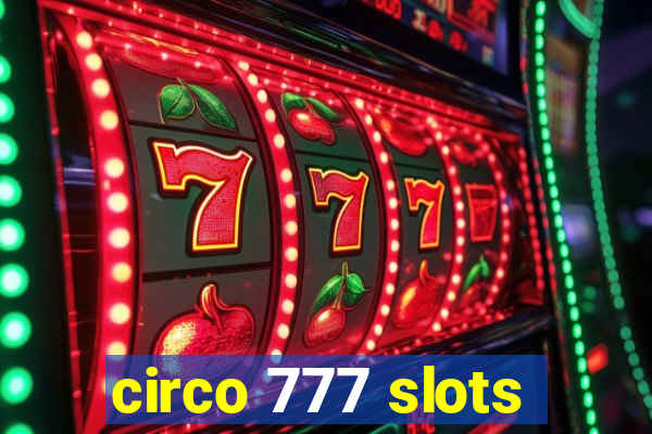 circo 777 slots