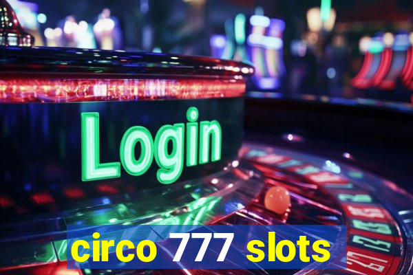 circo 777 slots