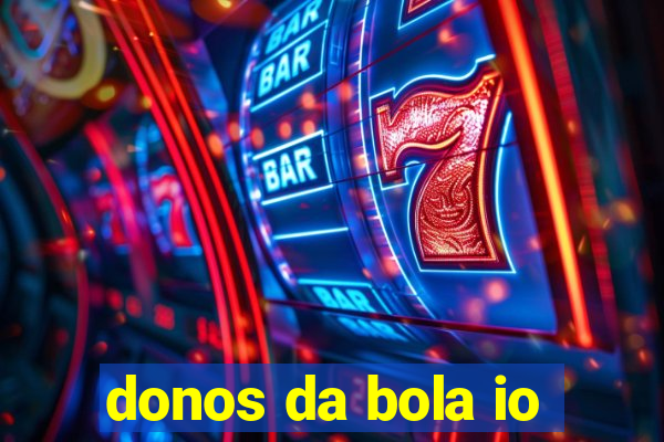 donos da bola io