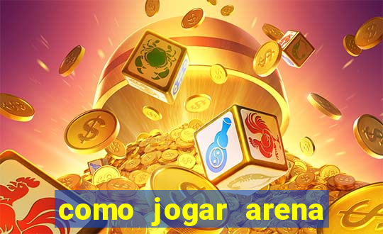 como jogar arena breakout: infinite