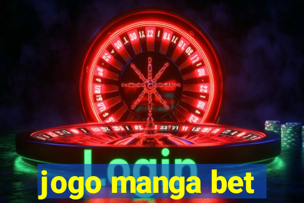 jogo manga bet