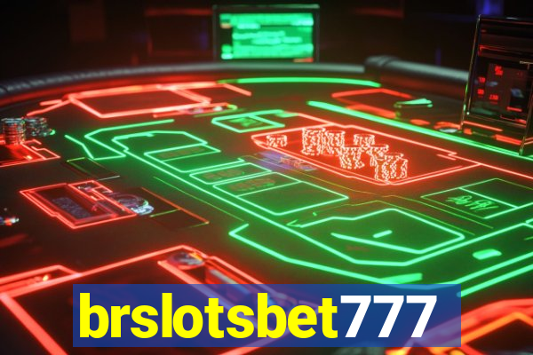 brslotsbet777