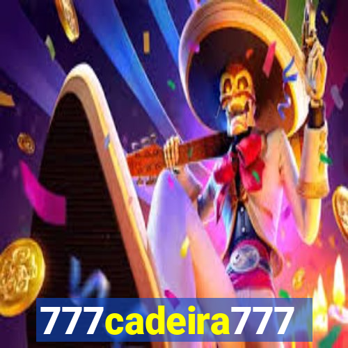 777cadeira777