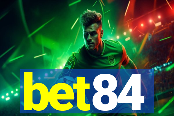 bet84