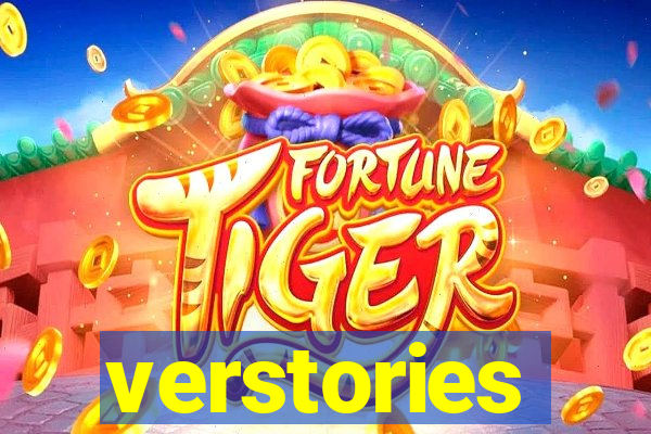 verstories