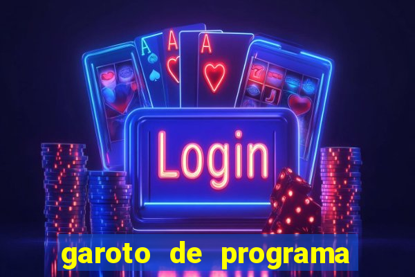 garoto de programa zona leste