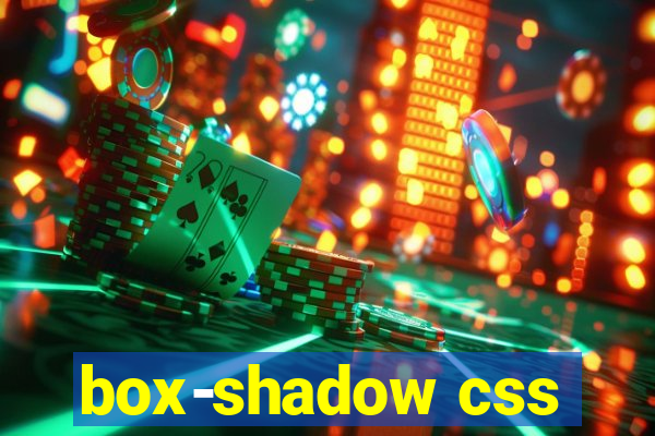 box-shadow css