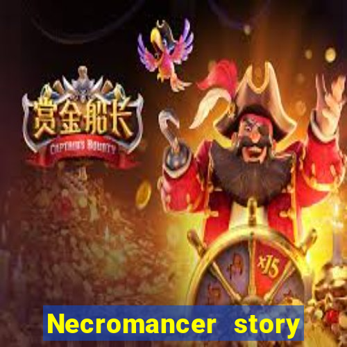 Necromancer story mod apk (unlimited skill points