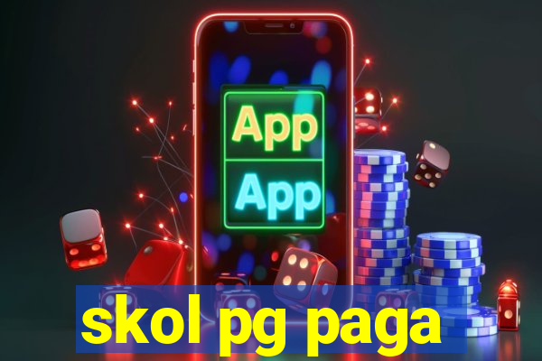 skol pg paga