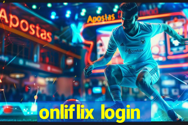 onliflix login