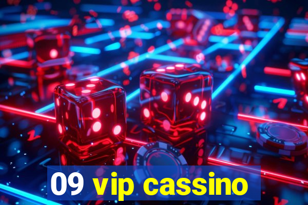 09 vip cassino