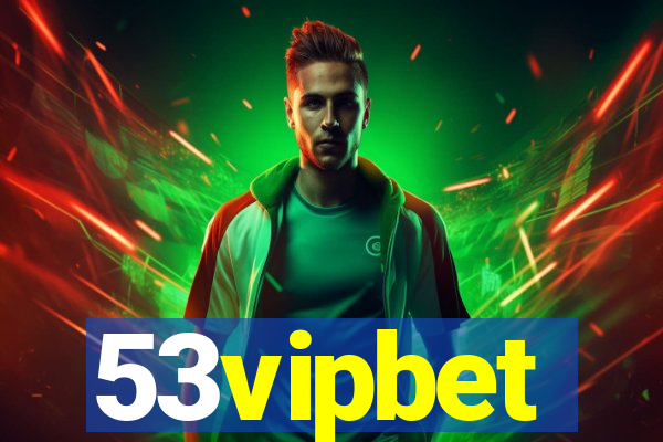 53vipbet