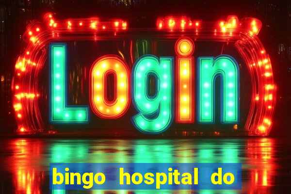 bingo hospital do cancer barretos