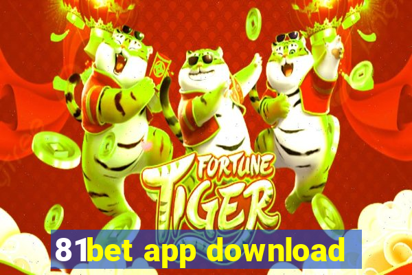 81bet app download