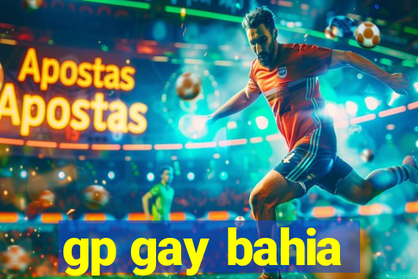 gp gay bahia