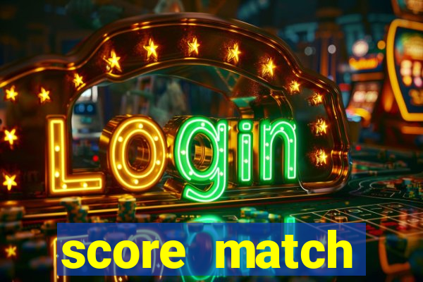 score match dinheiro infinito