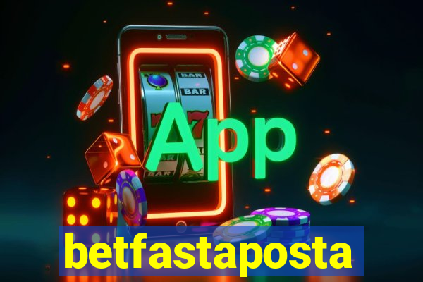 betfastaposta