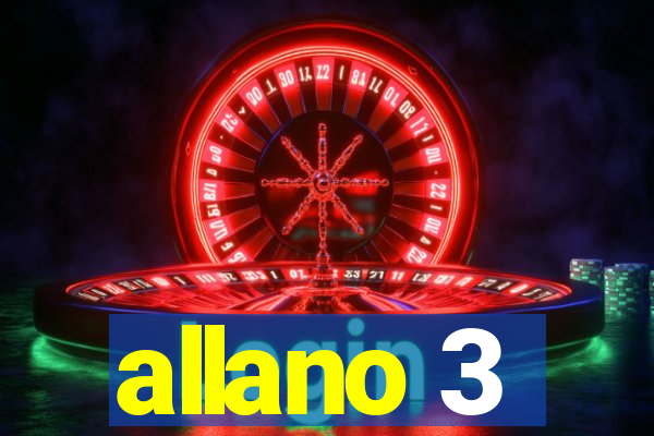 allano 3