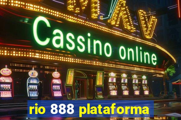 rio 888 plataforma