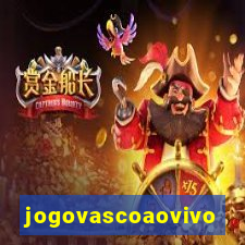 jogovascoaovivo