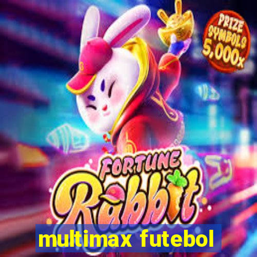 multimax futebol