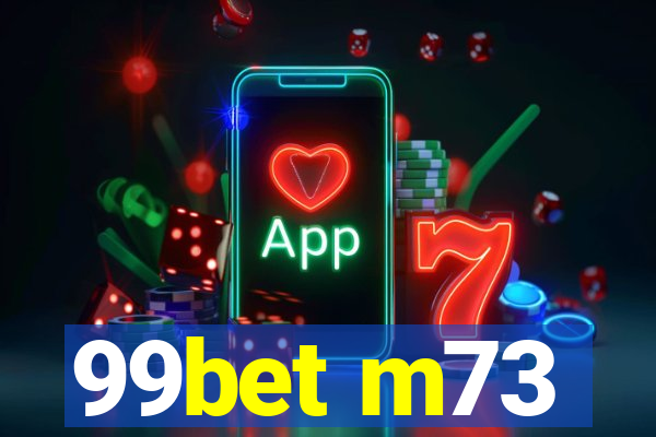 99bet m73