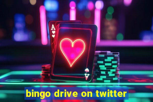 bingo drive on twitter