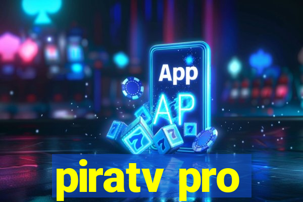 piratv pro