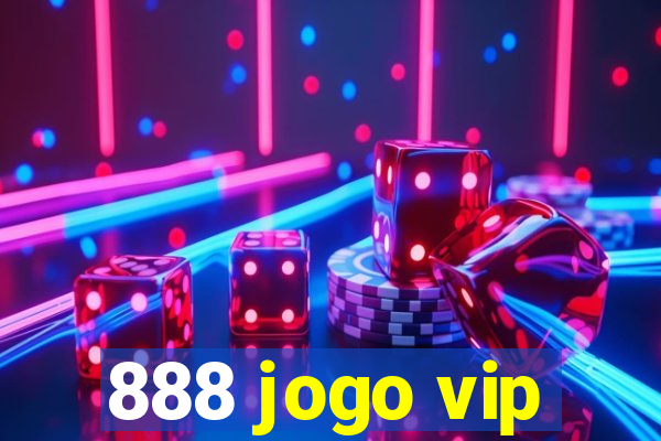 888 jogo vip