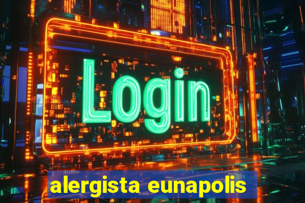 alergista eunapolis