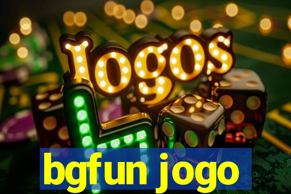 bgfun jogo