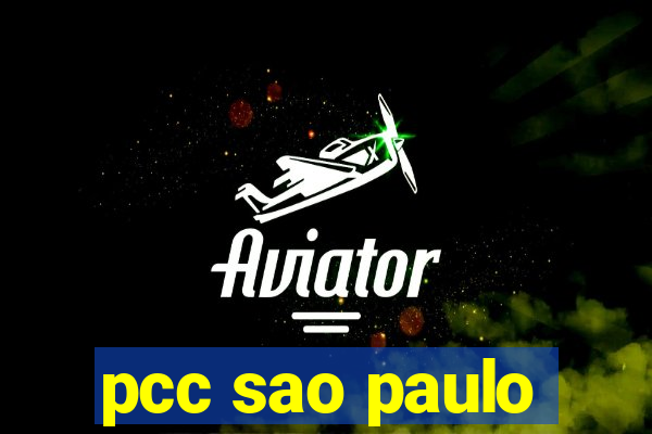 pcc sao paulo