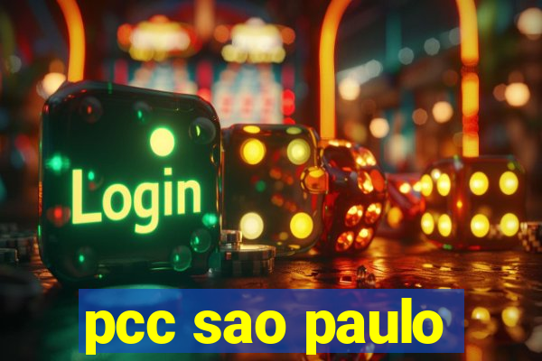 pcc sao paulo