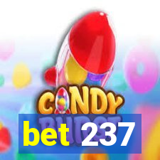 bet 237