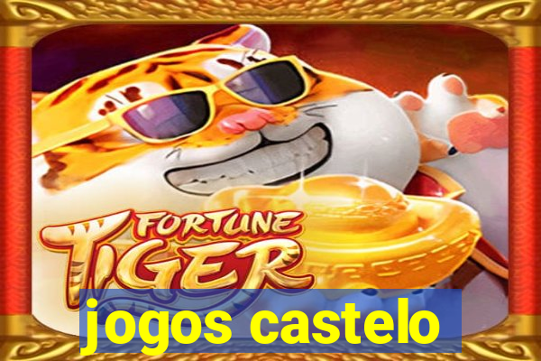 jogos castelo