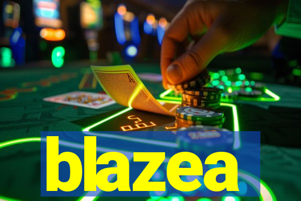 blazea