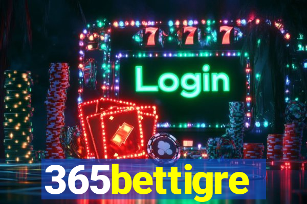 365bettigre