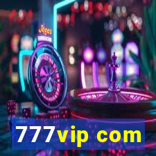 777vip com