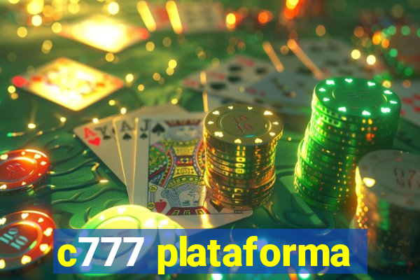 c777 plataforma