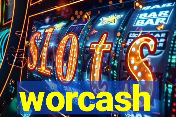 worcash