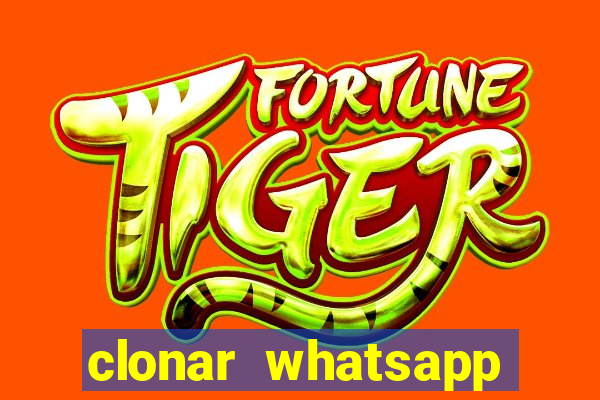 clonar whatsapp pelo email